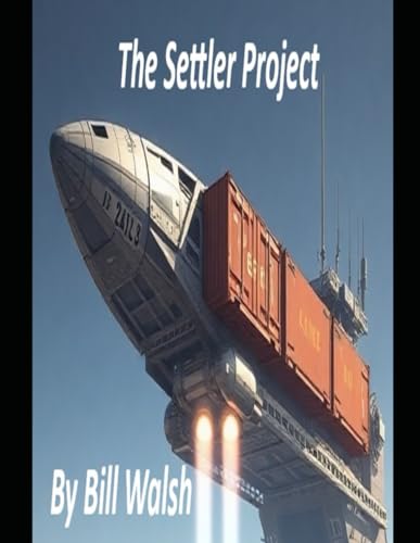 The Settler Project von Independently published