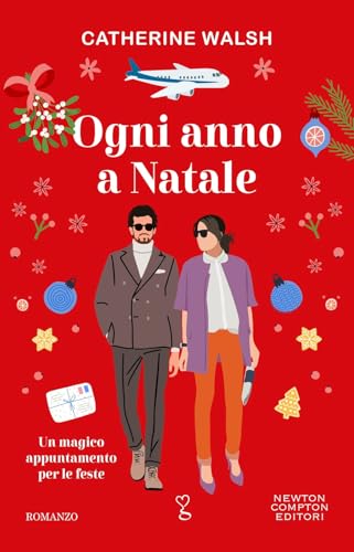 Ogni anno a Natale (Anagramma) von Newton Compton Editori