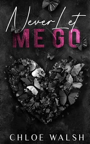 Never Let me Go: Blurred Lines #2 Never Let me Go: Blurred Lines #2