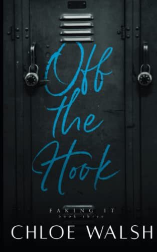 Off the Hook: Faking it #3 Off the Hook: Faking it #3 von Independently published