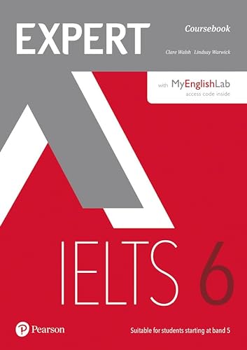 Expert IELTS 6 Coursebook with Online Audio and MyEnglishLab Pin Pack, m. 1 Beilage, m. 1 Online-Zugang von Pearson Education