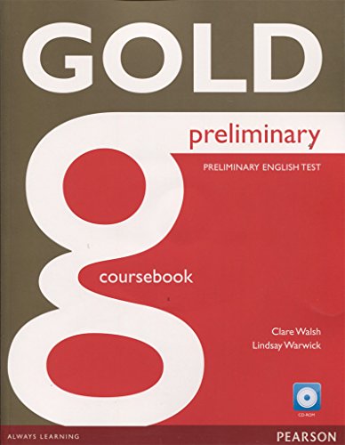 Gold Preliminary Coursebook with CD-ROM Pack von Pearson Education