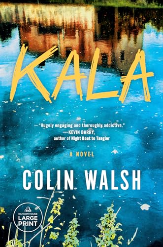 Kala: A Novel (Random House Large Print)
