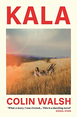 Kala: Colin Walsh