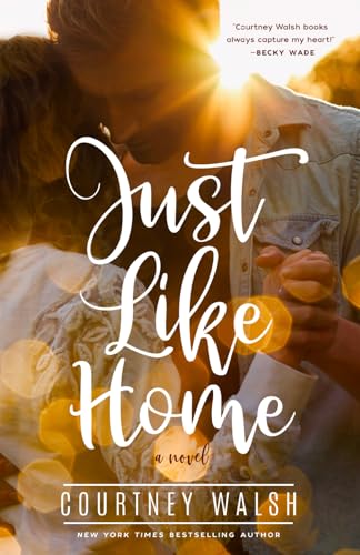 Just Like Home: A Harbor Pointe Novel