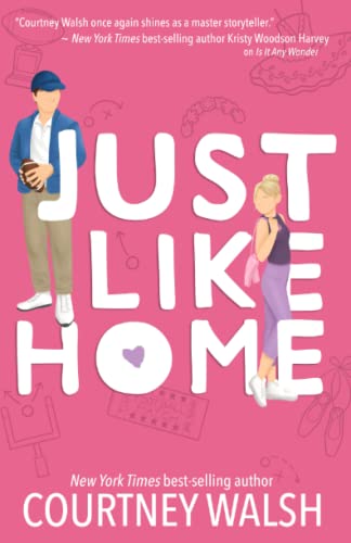 Just Like Home: A Harbor Pointe Novel