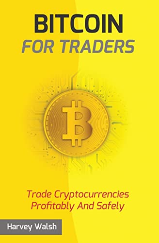 Bitcoin For Traders von CREATESPACE