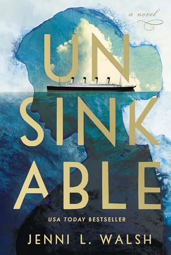 Unsinkable: A Novel von HarperCollins