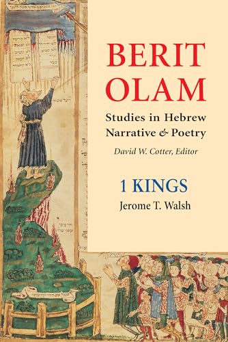 Berit Olam: 1 Kings: Studies in Hebrew Narrative & Poetry