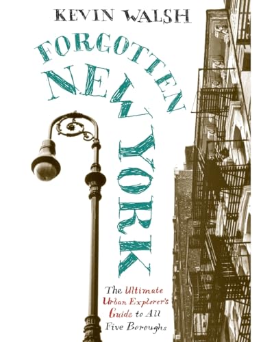 Forgotten New York: Views of a Lost Metropolis von Collins Reference