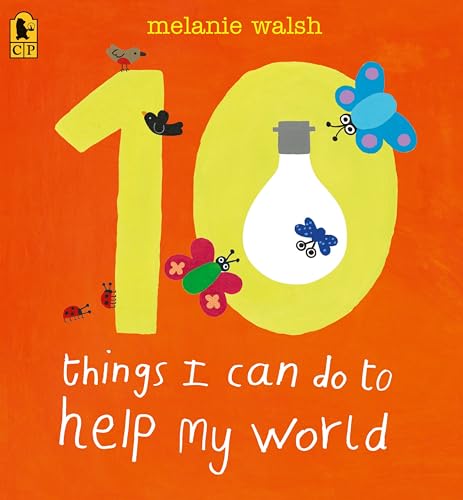 10 Things I Can Do to Help My World von Candlewick Press