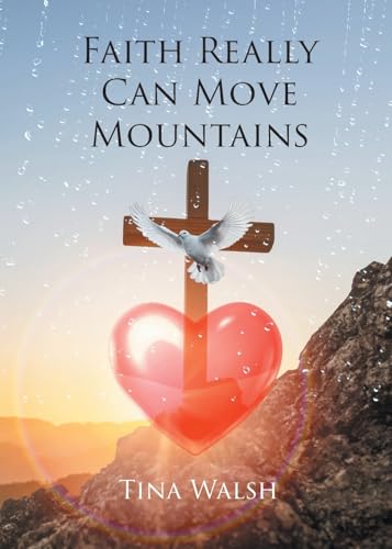 Faith Really Can Move Mountains von Newman Springs