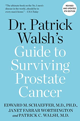 Dr. Patrick Walsh's Guide to Surviving Prostate Cancer von Balance