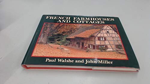 French Farmhouses and Cottages (Country S.) von Weidenfeld & Nicolson