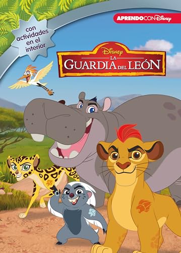 La guardia del león: Con actividades en el interior (Aprendo con Disney)