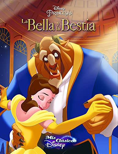 Mis clásicos Disney. La Bella y la Bestia (Los clásicos Disney) von CLIPER PLUS