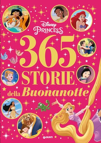 365 storie della buonanotte. Disney princess. Ediz. a colori (Fiabe collection) von Disney Libri