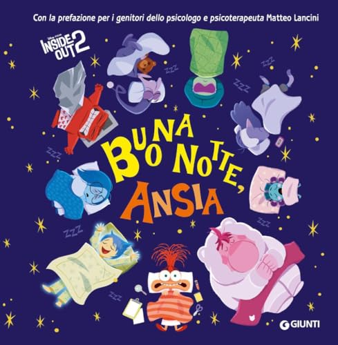 Buonanotte ansia. Inside out 2. Ediz. a colori (Gli emozionari)