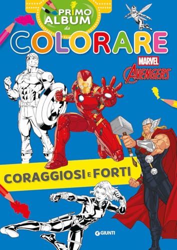Coraggiosi e forti. Marvel Avengers. Primo album da colorare. Ediz. a colori Coraggiosi e forti. Marvel Avengers. Primo album da colorare. Ediz. a colori von Marvel Libri