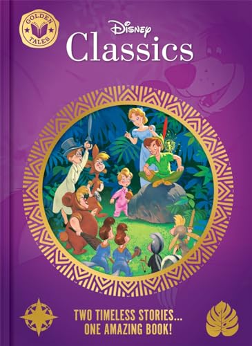 Disney Classics: Golden Tales (Two Wonderful Stories in One Amazing Book!) von Autumn Publishing