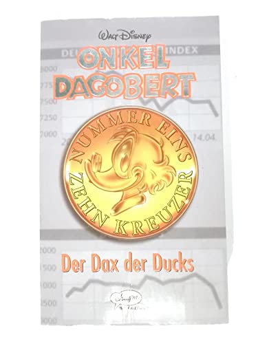 Disney Paperback, Bd.2, Der Dax der Ducks Disney Paperback, Bd.2, Der Dax der Ducks