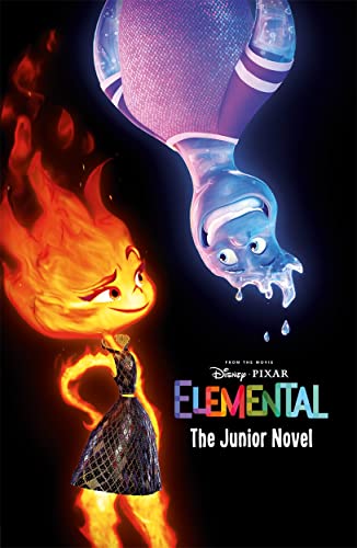 Disney Pixar Elemental: The Junior Novel (From the Movie) von Autumn Publishing