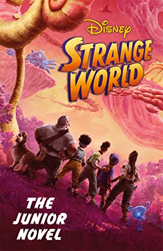 Disney Strange World: The Junior Novel (From the Movie) von Igloo Books Ltd