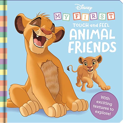 Disney: My First Touch and Feel Animal Friends von Autumn Publishing