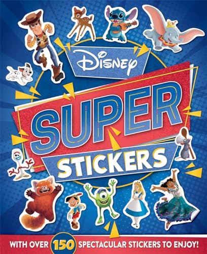 Disney: Super Stickers (With over 150 stickers!) von Autumn Publishing