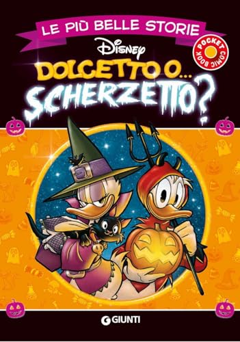 Dolcetto o... scherzetto? Le più belle storie (Le più belle storie pocket) von Disney Libri