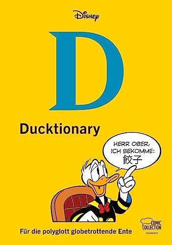 Ducktionary: Für die polyglott globetrottende Ente von Egmont Comic Collection