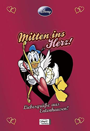 Enthologien 08: Mitten ins Herz! - Liebesgrüße aus Entenhausen!