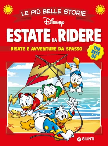 Estate da ridere. Risate e avventure da spasso (Le più belle storie. The best of) von Disney Libri