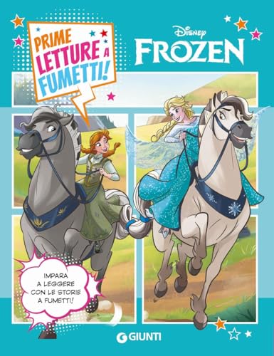 Frozen. Prime letture a fumetti (Prime storie a fumetti) von Disney Libri