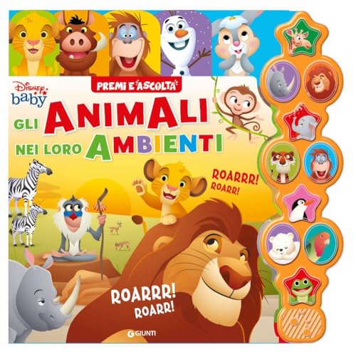 Gli animali nei loro ambienti. Premi e ascolta. Ediz. a colori von Disney Libri