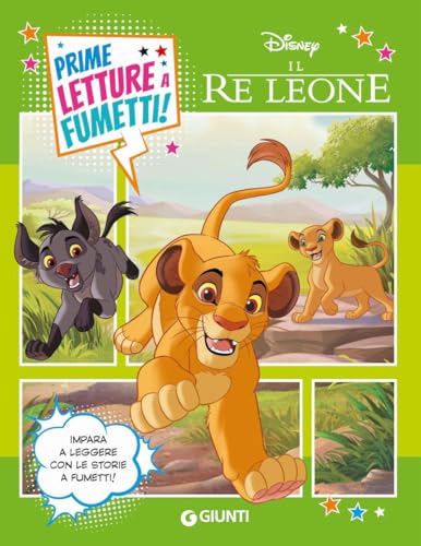 Il Re Leone. Prime letture a fumetti (Prime storie a fumetti) von Disney Libri