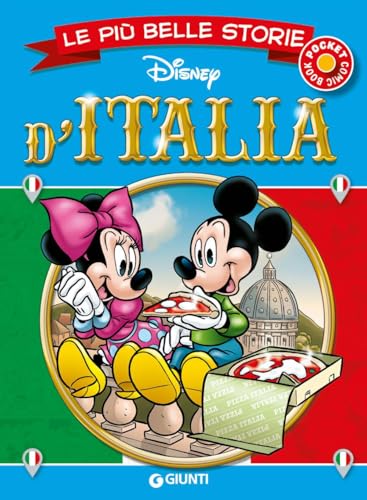 Le più belle storie d'Italia (Le più belle storie pocket) von Disney Libri