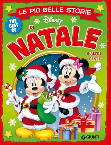 Le più belle storie di Natale e altre feste (Le più belle storie. The best of) von Disney Libri
