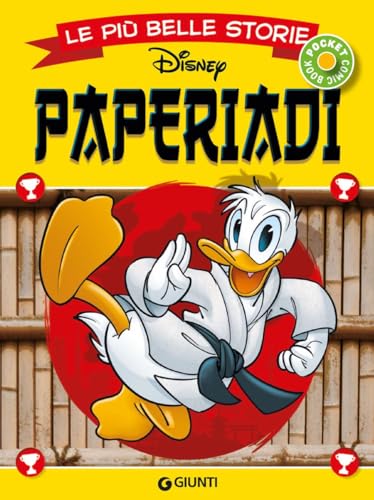 Le più belle storie. Paperiadi (Le più belle storie pocket) von Disney Libri