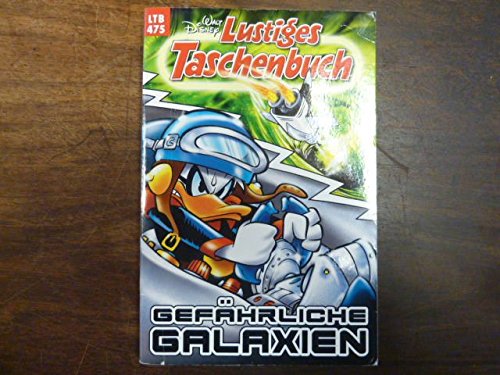 Lustiges Taschenbuch LTB 475 - Gefährliche Galaxien von Stuttgart, Ehapa Verlag,