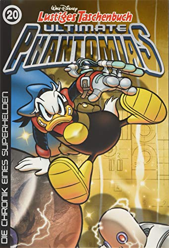 Lustiges Taschenbuch Ultimate Phantomias 20: Die Chronik eines Superhelden Lustiges Taschenbuch Ultimate Phantomias 20: Die Chronik eines Superhelden