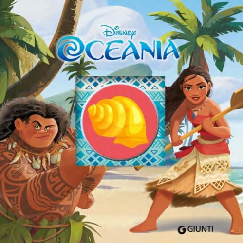 Oceania. Ediz. a colori (Magie cartonate) von Disney Libri