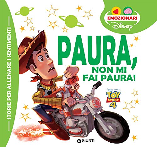 Paura, non mi fai paura! Toy Story. Ediz. a colori (Gli emozionari) von Disney Libri