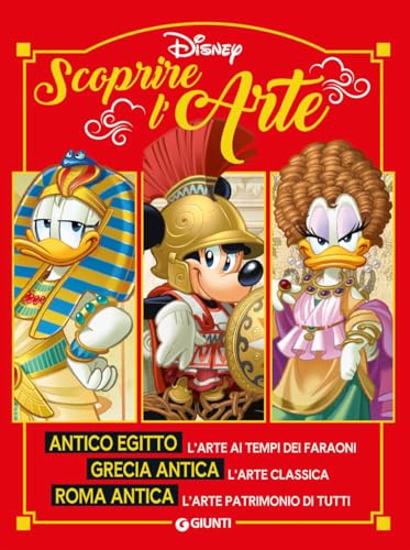 Scoprire l'arte. Antico Egitto. Grecia antica. Roma antica. Ediz. a colori Scoprire l'arte. Antico Egitto. Grecia antica. Roma antica. Ediz. a colori von Disney Libri