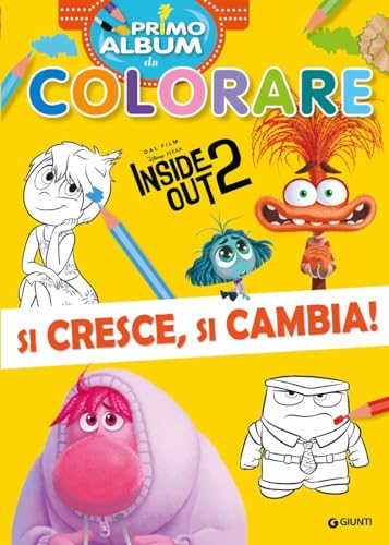 Si cresce, si cambia! Inside Out 2. Primo album da colorare. Ediz. a colori