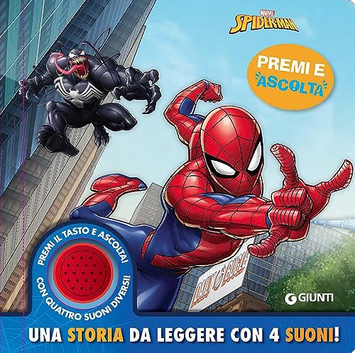Spiderman. Una storia da leggere con 4 suoni. Premi e ascolta. Ediz. a colori Spiderman. Una storia da leggere con 4 suoni. Premi e ascolta. Ediz. a colori