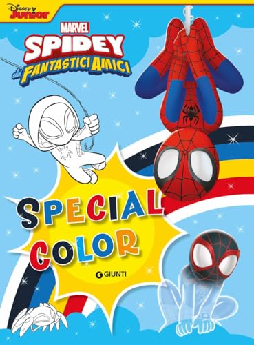 Spidey e i suoi fantastici amici. Special color. Ediz. a colori von Marvel Libri