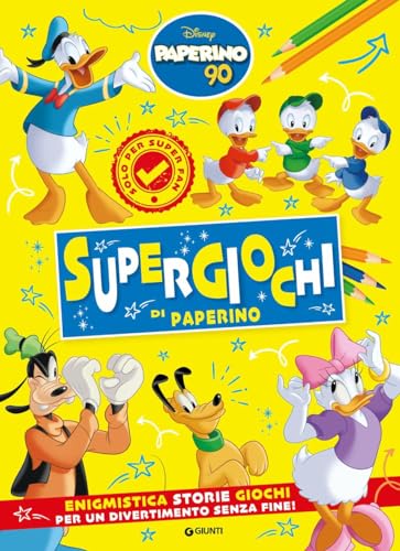 Supergiochi di Paperino. Paperino 90. Enigmistica Storie Giochi per un divertimento senza fine! Ediz. a colori von Disney Libri