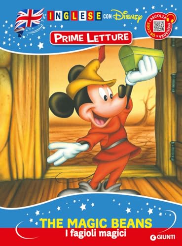 The magic beans-I fagioli magici. Inglese con Disney. Prime letture. Ediz. a colori. Con QR code per ascoltare la storia von Disney Libri