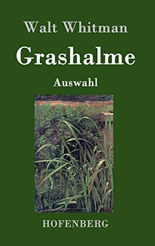 Grashalme: (Auswahl)